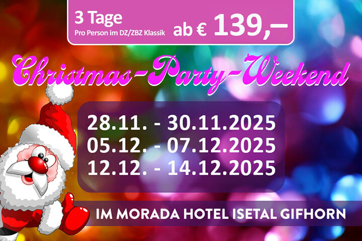 Werbung für Christmas-Party-Wochenenden im Morada Hotel Isetal Gifhorn mit Santa Claus und buntem Hintergrund.