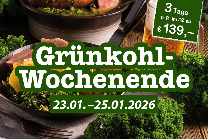 Werbung für Norddeutsches Grünkohl-Wochenende im Morada Hotel Isetal mit Termin 24.01. bis 26.01.2025; Preise ab 145 Euro pro Person.